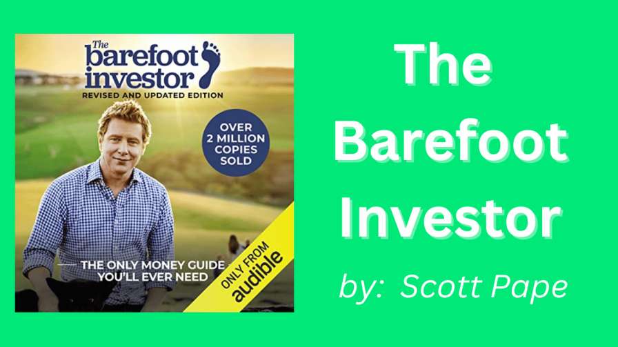 The Barefoot Investor by Scott Pape