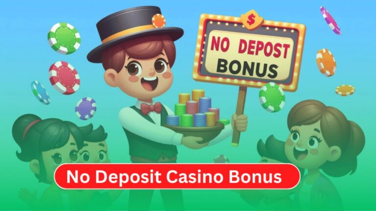 How to Find and Use No Deposit Casino Bonus in 2024