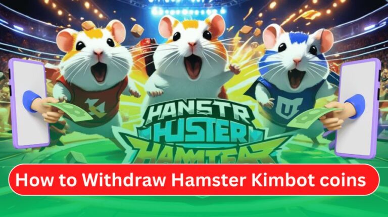 How to Withdraw Hamster Kombat Coins in My Bank Account